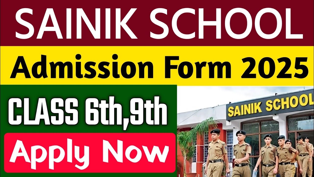 Sainik School Entrance Exam 2025 Class 6 Admission Details Sainik School Admission Form 2025 2026