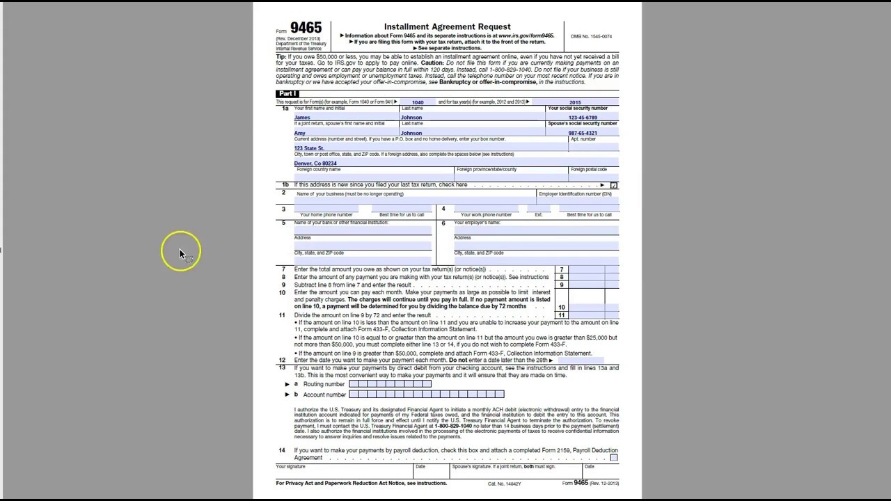 How To Complete IRS Form 9465 Installment Agreement Request Form