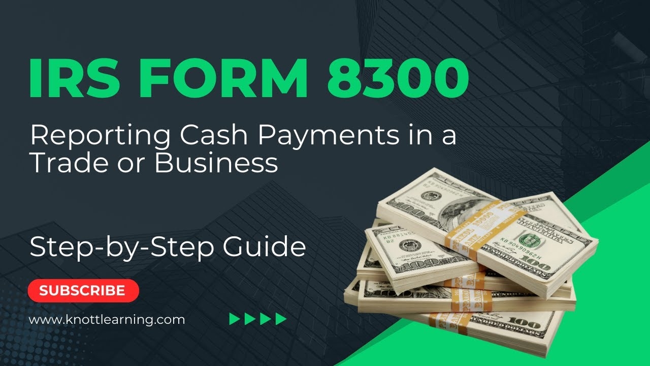Tax Form Over 10000 Cash