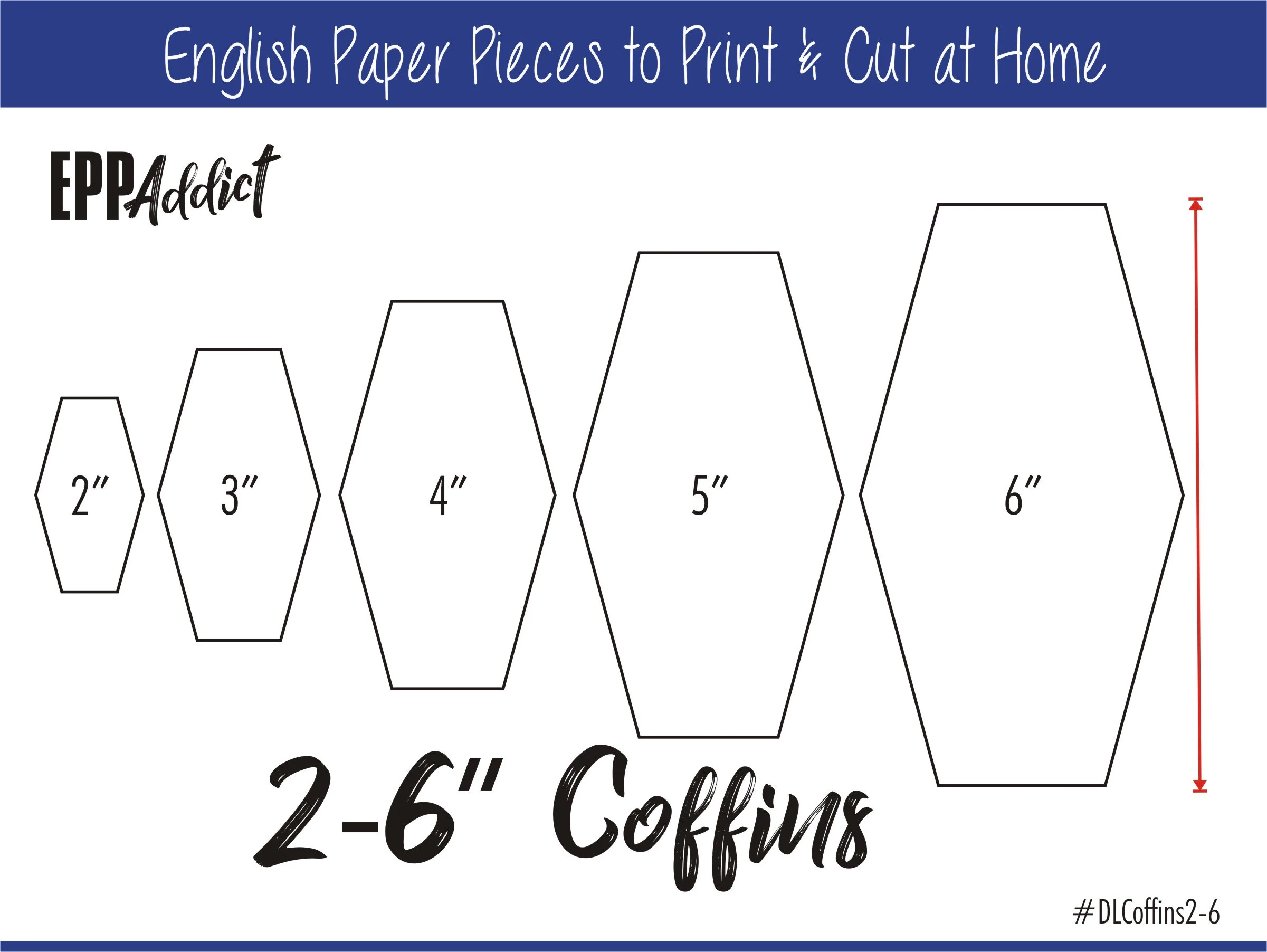 2 6 Print At Home Coffin Shapes For English Paper Piecing EPP 
