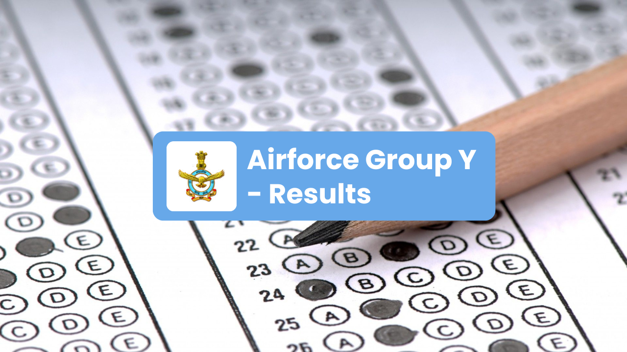 Airforce Group Y 2026 Result Dates amp Official Links Your Complete 