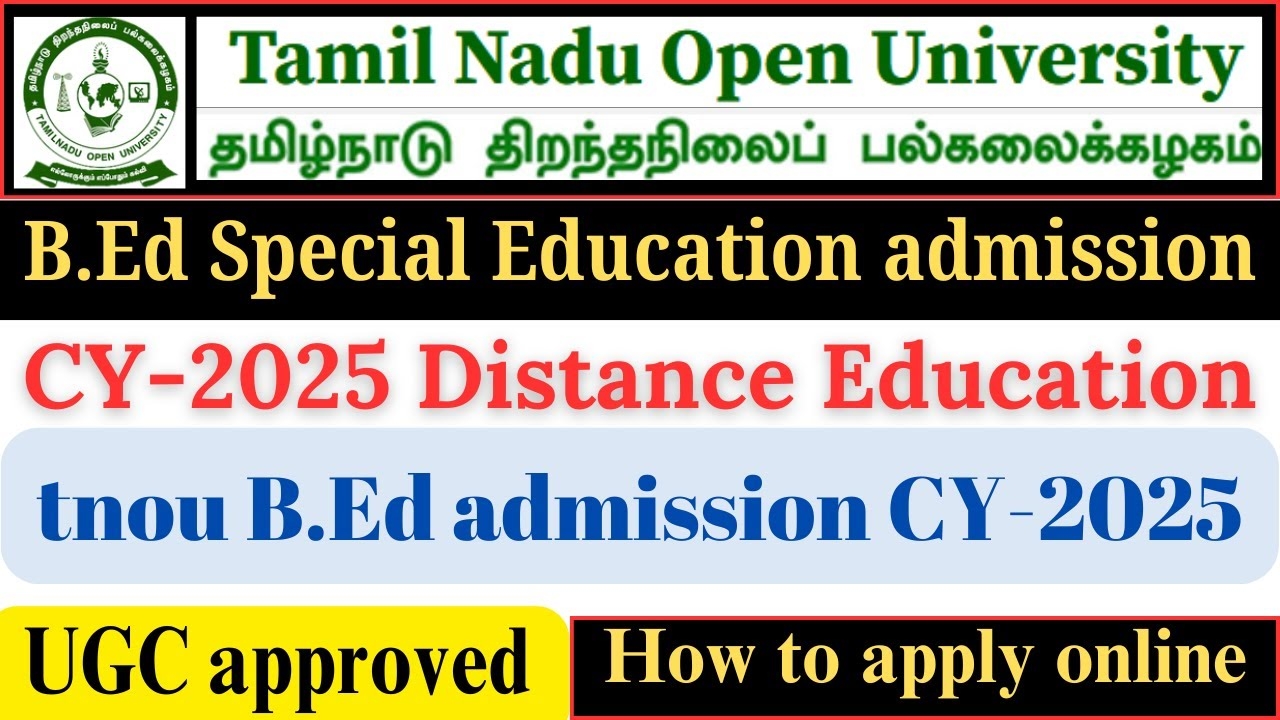 B Ed Admission 2025 Tamilnadu Open University B Ed Admission UGC Approved How To Apply Online