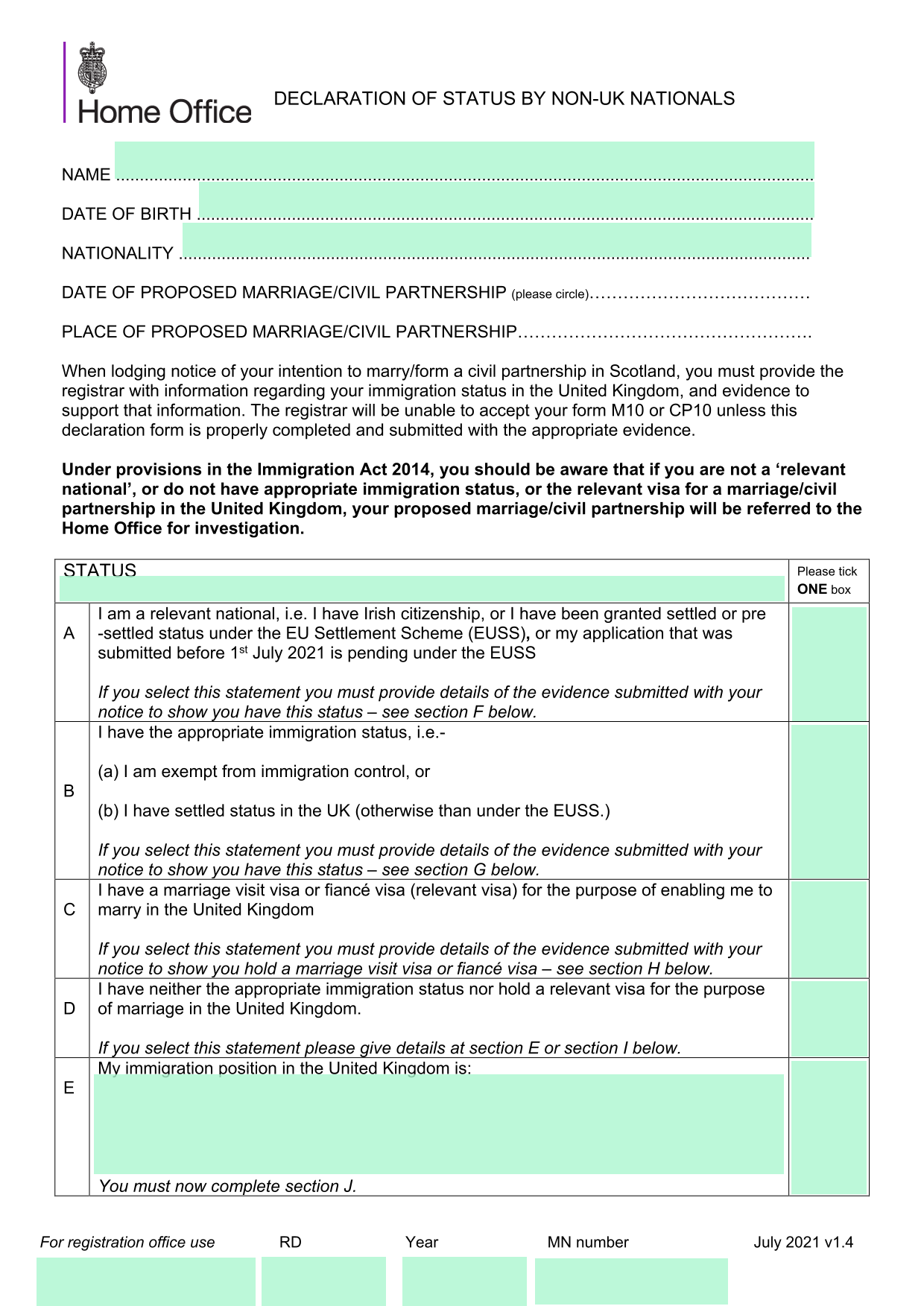 DECLARATION OF STATUS BY NON UK NATIONALS