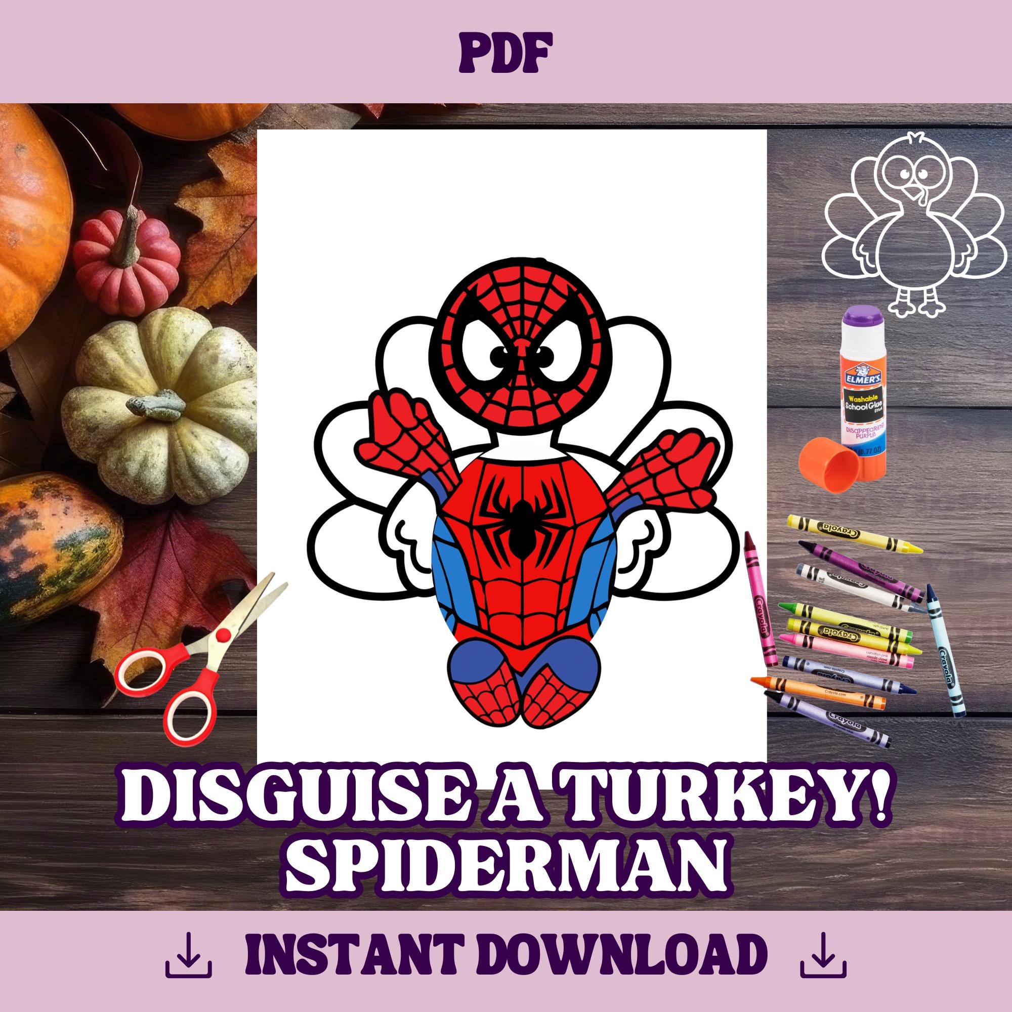 Disguise A Turkey spiderman Template Thanksgiving Craft 