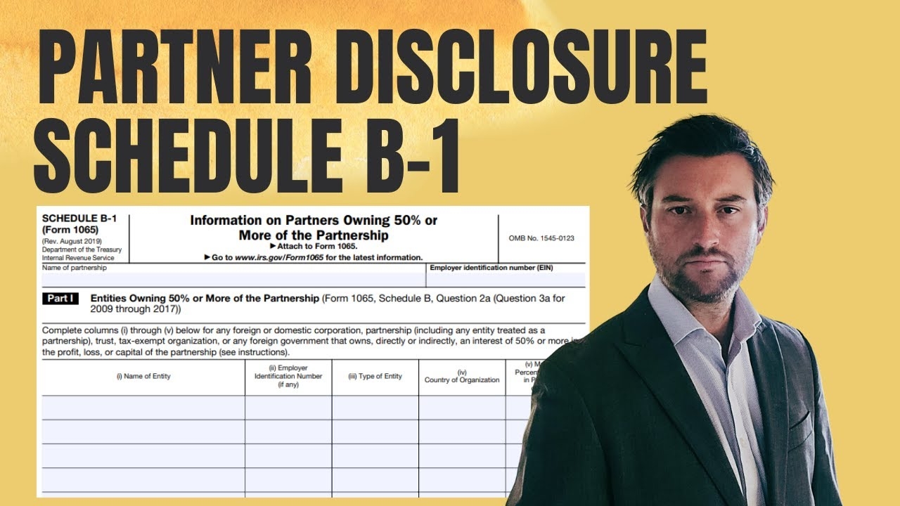 Form 1065 Schedule B 1 Disclosure Of Partners