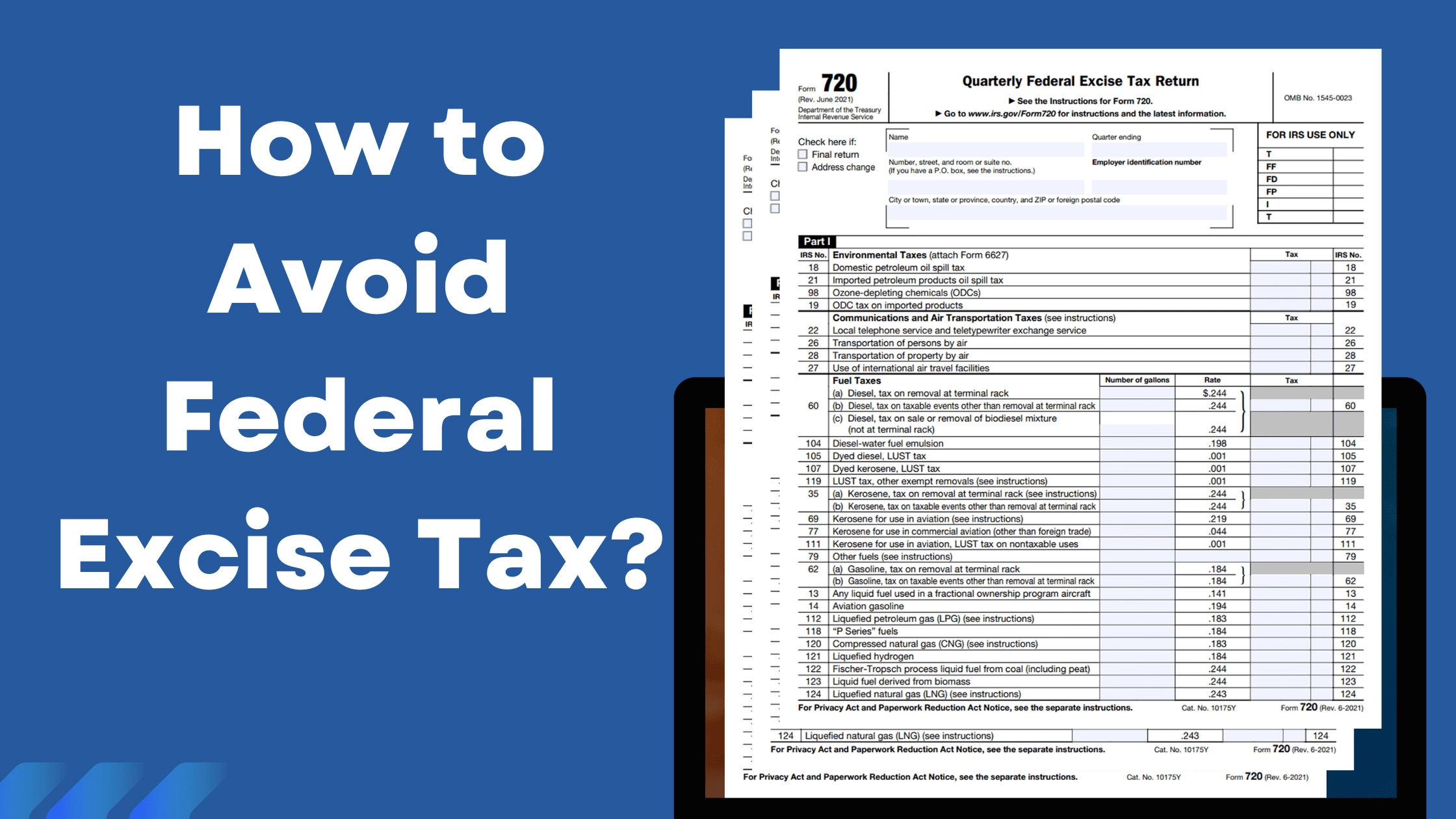 4 Ways To Avoid Federal Excise Tax For Your Business