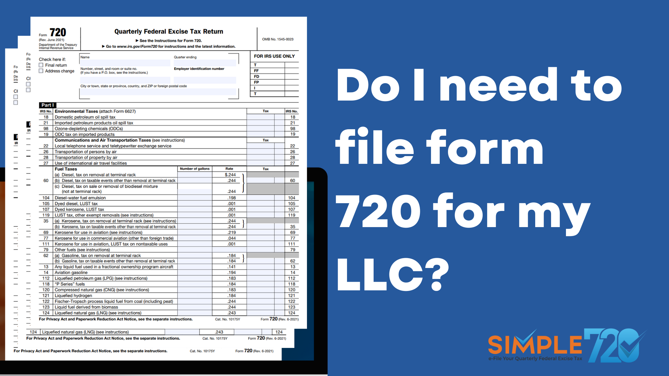 A Complete Guide On Form 720 Filing For LLCs