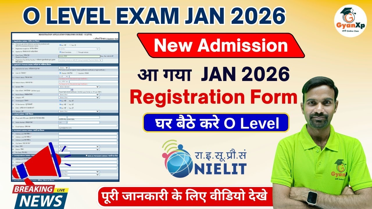  O Level JAN 2026 Registration Form O Level Registration January 2026 GyanXp